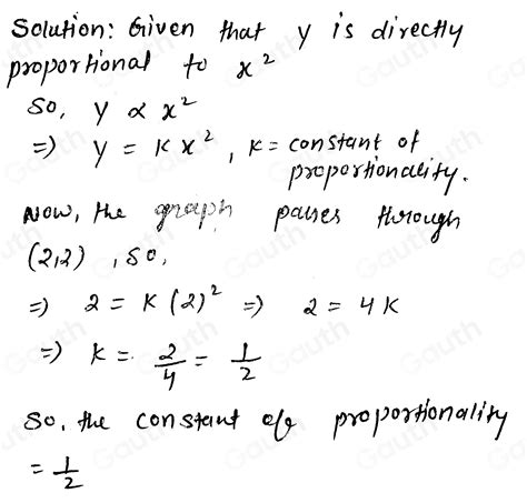 Solved Y Is Directly Proportional To X2 Using The Graph Below Work Out The Constant Of Propo