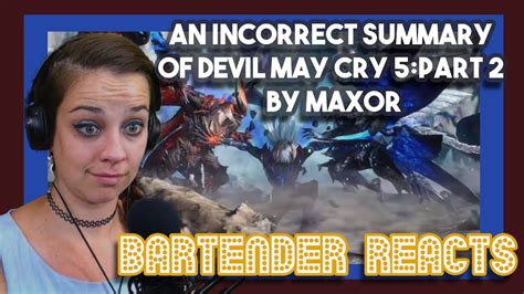 An Incorrect Summary Of Devil May Cry 5 Part 2 By Max0r First Time