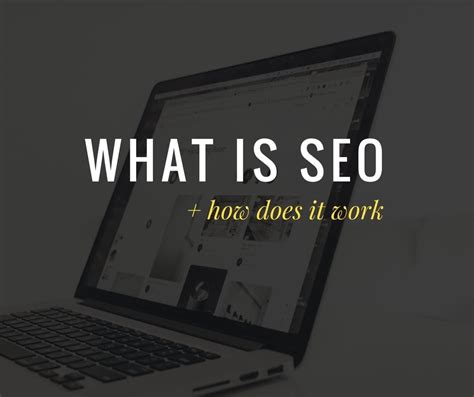 What Is SEO And How Does It Work