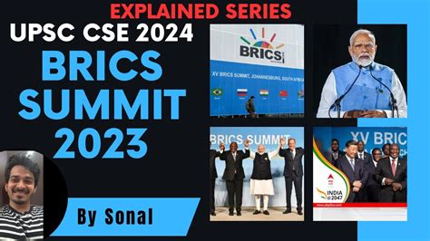 15th Brics Summit 2023 Upsc Mains 2023 Upsc Upscexam Upscmains2024