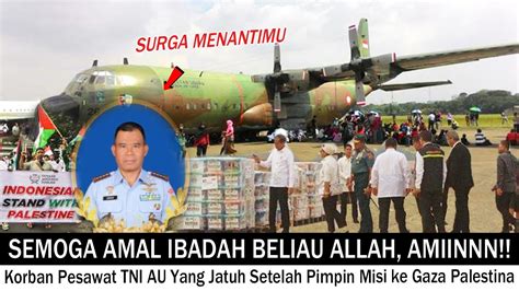 Kolonel Subhan Korban Pesawat Tempur TNI AU Yang Jatuh Setelah Pimpin