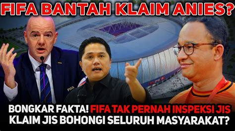 Jis Kebongkar Bohong Fifa Angkat Bicara Tak Pernah Inspeksi Jis