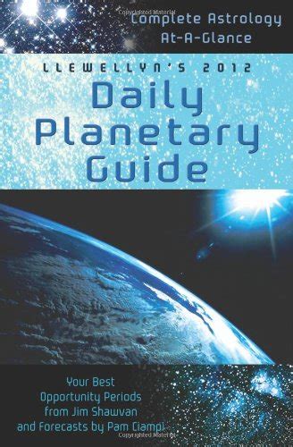 Llewellyns 2012 Daily Planetary Guide Complete Astrology At A Glance