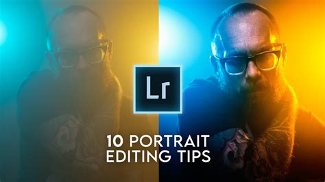 10 Lightroom Portrait Editing Tips Youtube