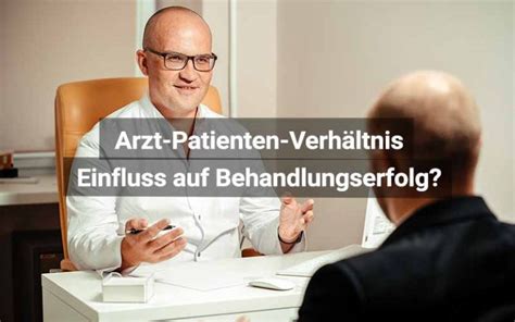 Arzt Patienten Verhältnis und Einfluss auf Schmerztherapie