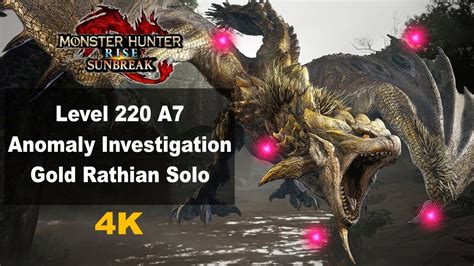 Mhr Sunbreak Lvl 220 A7 Anomaly Investigation Solo Gold Rathian Youtube