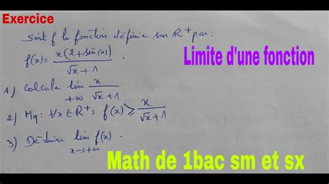 Limite Dune Fonctionmath De 1bac Sm Et Sx2exercices Corriges