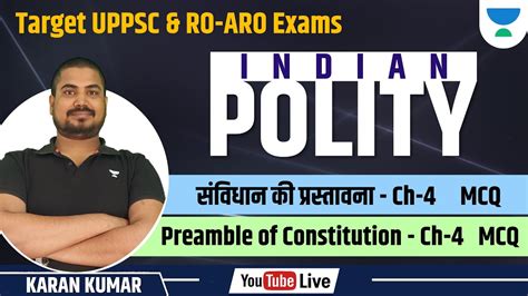 Target UPPCS RO ARO POLITY Preamble Of The Constitution Chapter