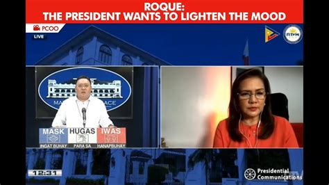 Roque On Dutertes “sex” Joke The President Wants To Lighten The Mood