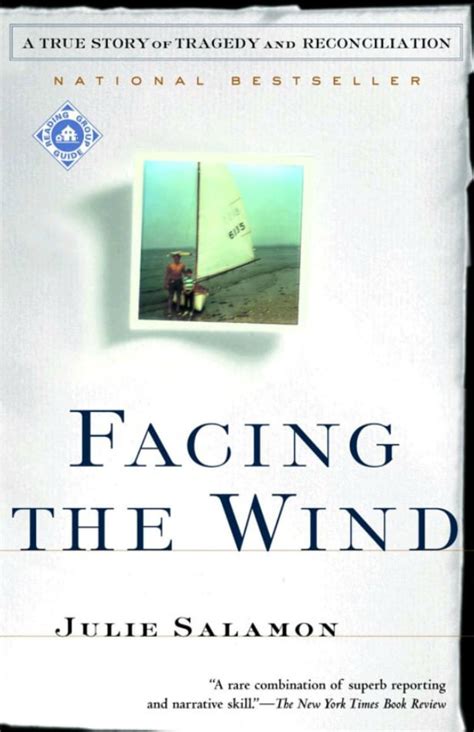 Facing The Wind By Julie Salamon Books Becoming Movies In Summer 2014