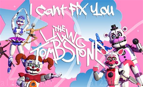 I Cant Fix You Fnaf Sl Tlt Poster By A1234agamer On Deviantart