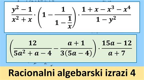 Racionalni Algebarski Izrazi Zadaci 4 YouTube