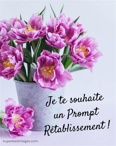 Belles Images Pour Souhaiter Un Bon R Tablissement Superbes Images