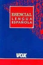 Diccionario Esencial Lengua Espa Ola Vv Aa Segunda Mano Vox