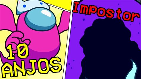 Among Us Anjos Vs Impostor Metamorfo Youtube