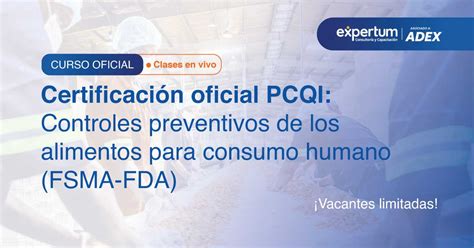 Certificaci N Oficial Pcqi Controles Preventivos De Los Alimentos Para