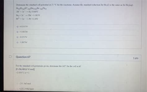 Solved Determine The Standard Cell Potential At 25°c For The