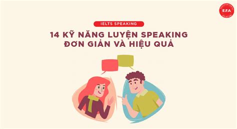 14 bí quyết luyện IELTS Speaking đơn giản và hiệu quả