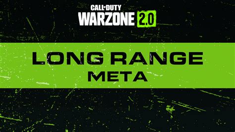 Warzone 2 Long Range Meta For Season 3 Warzone Loadout