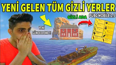 YENİ GİZLİ ADA VE TÜM GİZLİ YERLER PUBG Mobile 2 5 YouTube