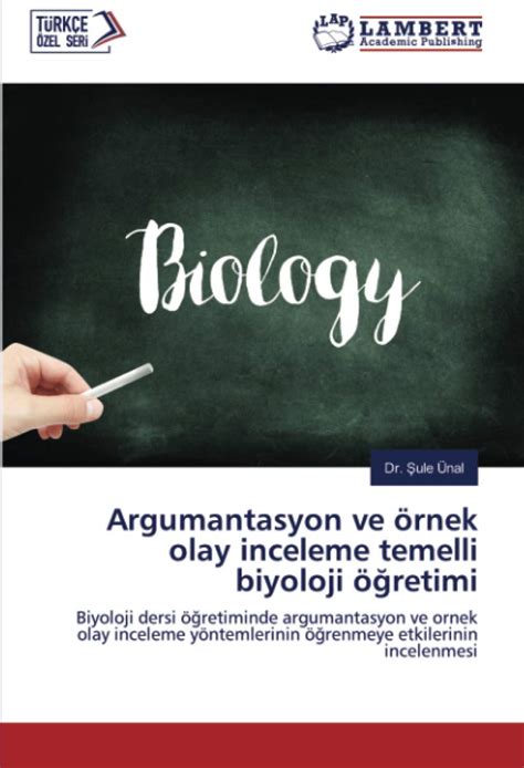 Buy Argumantasyon ve örnek olay inceleme temelli biyoloji öğretimi