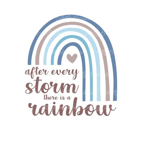 After Every Storm There Is A Rainbow Rainbow Png Rainbow Baby Clipart