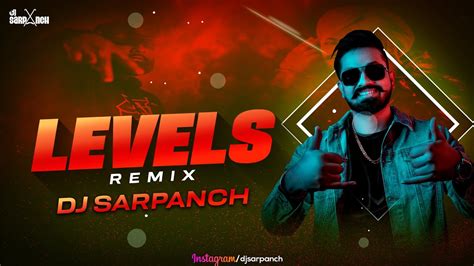 Levels Club Mix Dj Sarpanch Sidhu Moosewala Punjabi Song