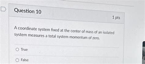 Solved Question Ptsa Coordinate System Fixed At The Chegg