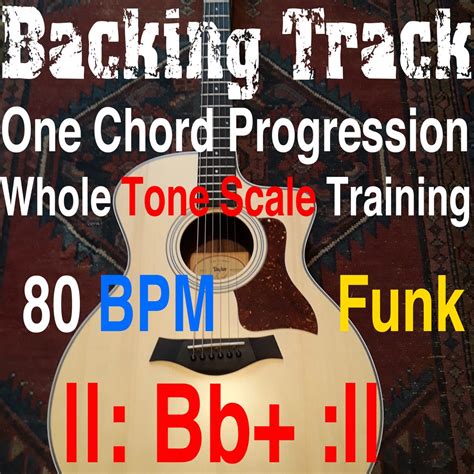 Backing Track One Chord Progression Whole Tone Scale Training Bb