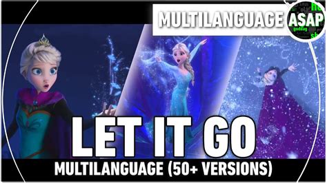 Frozen Let It Go Multilanguage Official Versions Youtube