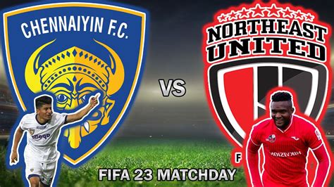 Indian Super League Ep Chennaiyin Fc Vs Northeast United Fc