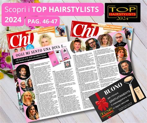 La Rivista Chi Pubblica I Top Hairstylists Guida Ai