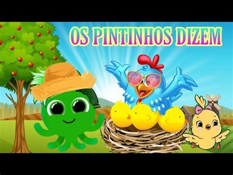 Os Pintinhos Dizem M Sica Infantil Galinha Pintadinha Bolofofos