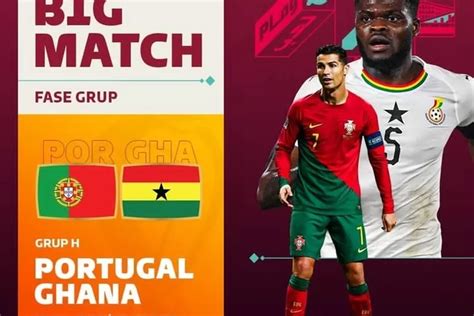 Link Live Streaming Portugal Vs Ghana Di Piala Dunia Qatar Big