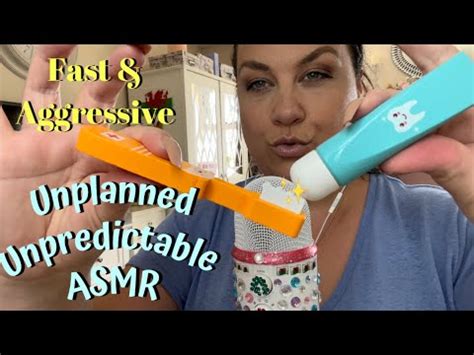 Unpredictable Asmr Fast Aggressive Variety Of Random Triggers