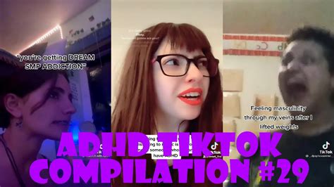 Adhd Tiktok Compilation 29 Youtube