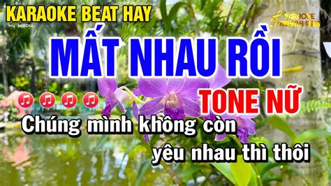 Karaoke M T Nhau R I Tone N D H T Beat Vip Hu Nh Anh Youtube