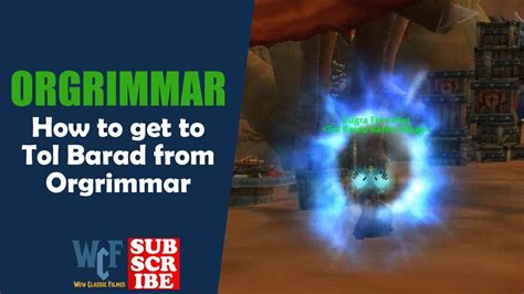 How To Get To Tol Barad From Orgrimmar Wow World Of Warcraft Youtube