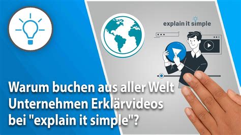 Warum buchen aus aller Welt Unternehmen Erklärfilme bei der Erklärvideo