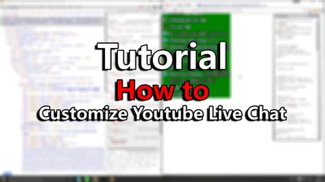 Tutorial How To Customize Youtube Live Chat Youtube