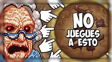 Nunca Empieces A Jugar A Esto Cookie Clicker Gameplay Espa Ol Youtube