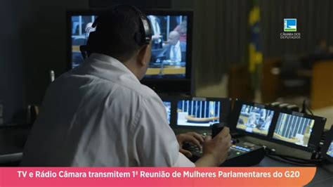 Tv E R Dio C Mara Transmitem Reuni O De Mulheres Parlamentares Do