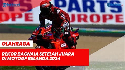 Rekor Bagnaia Setelah Juara Di MotoGP Belanda 2024 Samai Jumlah