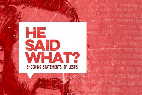 He Said What? | Cornerstone Church