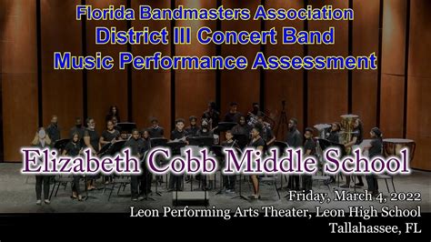 Fba District 3 Concert Mpa Elizabeth Cobb Middle School Concert Band