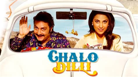 Trailer - Chalo Dilli