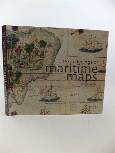 Stella Rose S Books The Golden Age Of Maritime Maps Written By