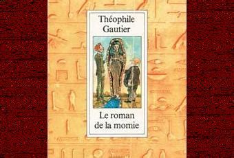 Le roman de la momie Théophile Gautier