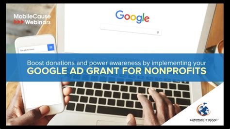 Google Ad Grants For Nonprofits How To Boost Donations And Power