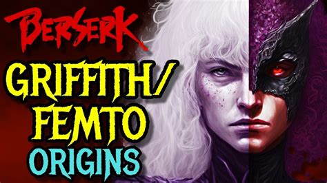 Griffith Femto Origin Berserk S Most Hated Powerful Character Sold